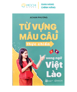 Sách - Từ vựng và mẫu câu thực chiến song ngữ Việt - Lào